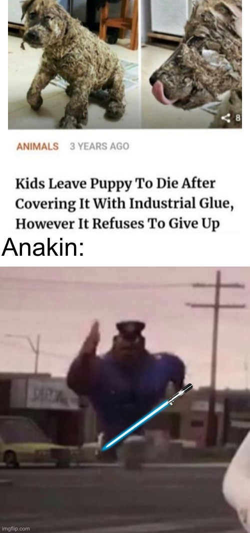 Everybody gangsta until | Anakin: | image tagged in everybody gangsta until | made w/ Imgflip meme maker