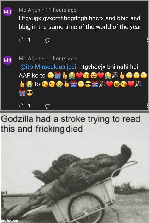 ka | image tagged in godzilla had a stroke trying to read this and fricking died | made w/ Imgflip meme maker