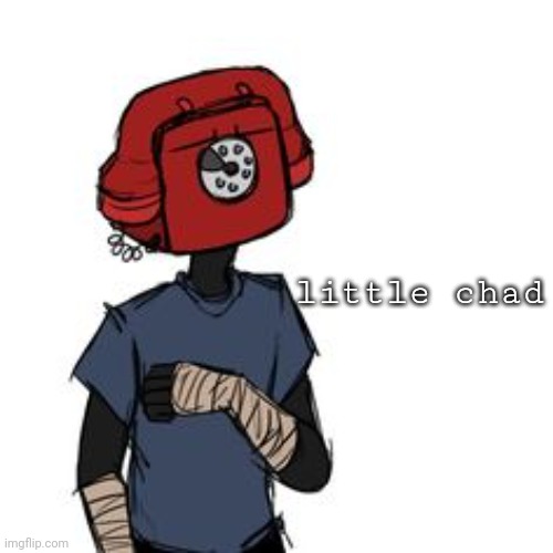 . | little chad | made w/ Imgflip meme maker