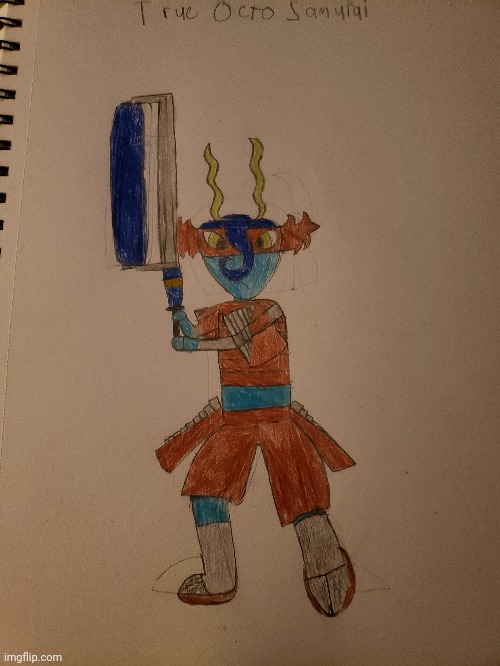 Finished my art of True Octo Samurai | made w/ Imgflip meme maker