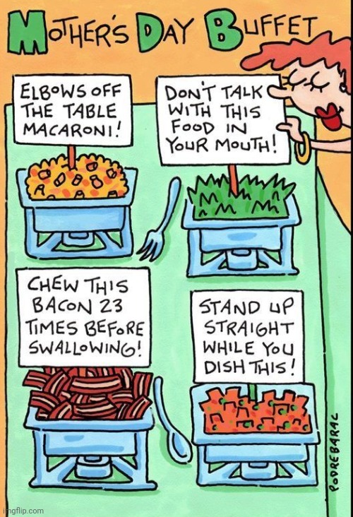 Mother's Day Buffet | image tagged in mother's day,happy mother's day,comics,comic,comics/cartoons,buffet | made w/ Imgflip meme maker