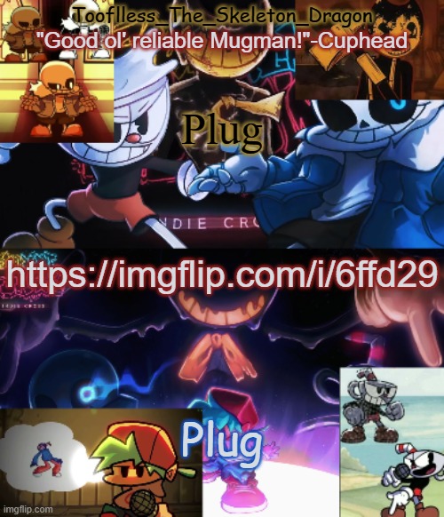 aeiou | Plug; https://imgflip.com/i/6ffd29; Plug | image tagged in toof's/skid's indie cross temp | made w/ Imgflip meme maker