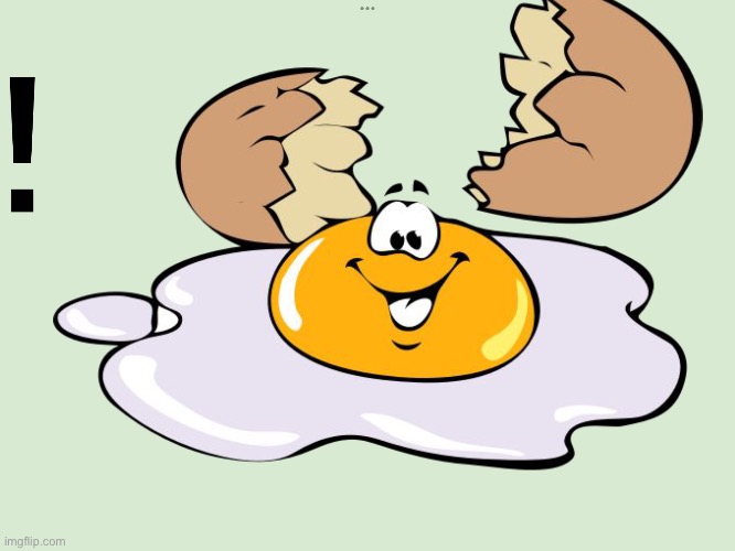 Ayo (mod note: egg) | made w/ Imgflip meme maker