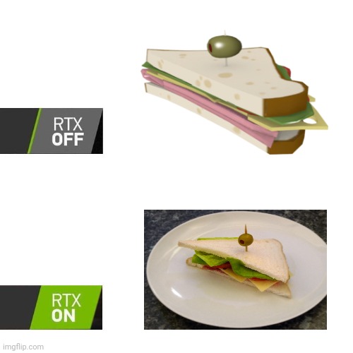 Sandvich | image tagged in rtx,sandvich,tf2,team fortress 2,memes,meme | made w/ Imgflip meme maker