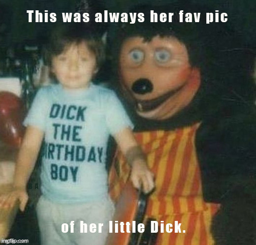 It was her fav pic... | image tagged in memes,fun | made w/ Imgflip meme maker