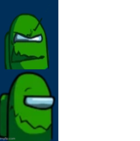 High Quality Green Impostor becoming happy Blank Meme Template