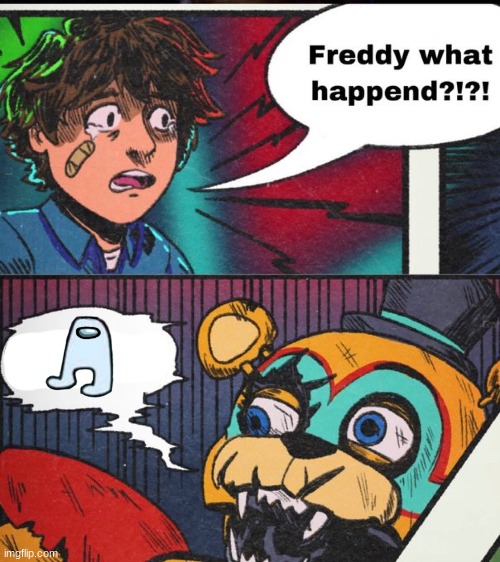 amogus | image tagged in fnaf,five nights at freddys,five nights at freddy's | made w/ Imgflip meme maker