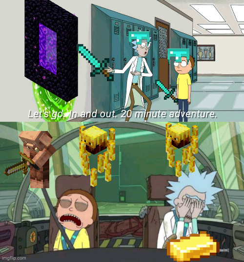 blaze | image tagged in 20 minute adventure rick morty | made w/ Imgflip meme maker