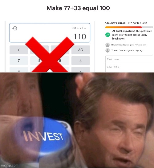 LEMME VOTE PLS | image tagged in invest,memes,funny,100,meth,vote | made w/ Imgflip meme maker