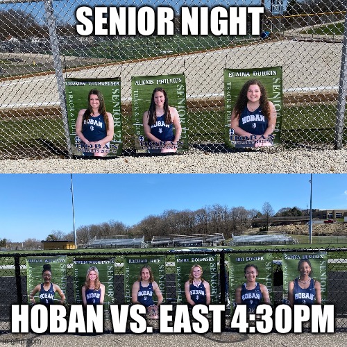 Senior | SENIOR NIGHT; HOBAN VS. EAST 4:30PM | image tagged in track and field | made w/ Imgflip meme maker