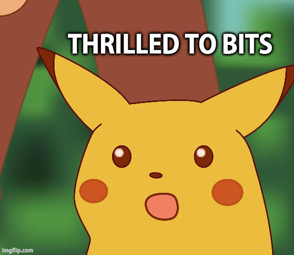 Surprised Pikachu finds out that he hasn't received too many upvotes because he didn't upvote either | THRILLED TO BITS | image tagged in surprised pikachu hd,upvotes | made w/ Imgflip meme maker