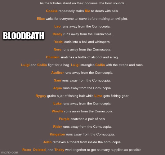 COOKIE KILLED MY GF NOOOOOOO | BLOODBATH | image tagged in hunger games | made w/ Imgflip meme maker