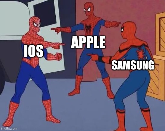 3 Spiderman Pointing | APPLE; IOS; SAMSUNG | image tagged in 3 spiderman pointing | made w/ Imgflip meme maker