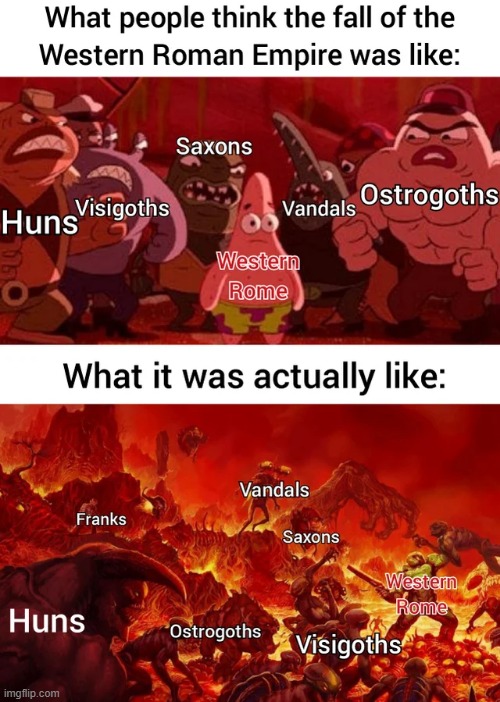 They Didn't Call Them the Dark Ages for Nothing | image tagged in history memes | made w/ Imgflip meme maker