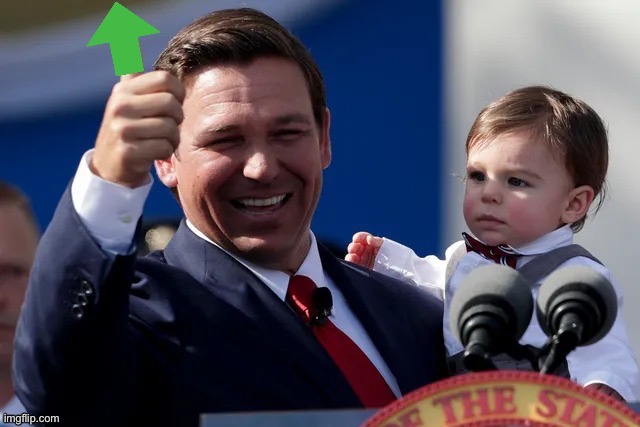 Ron DeSantis upvote | image tagged in ron desantis upvote | made w/ Imgflip meme maker
