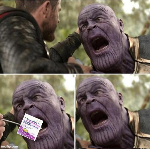 Grape flavored medicine is the worst medicine | image tagged in thor feeding thanos | made w/ Imgflip meme maker