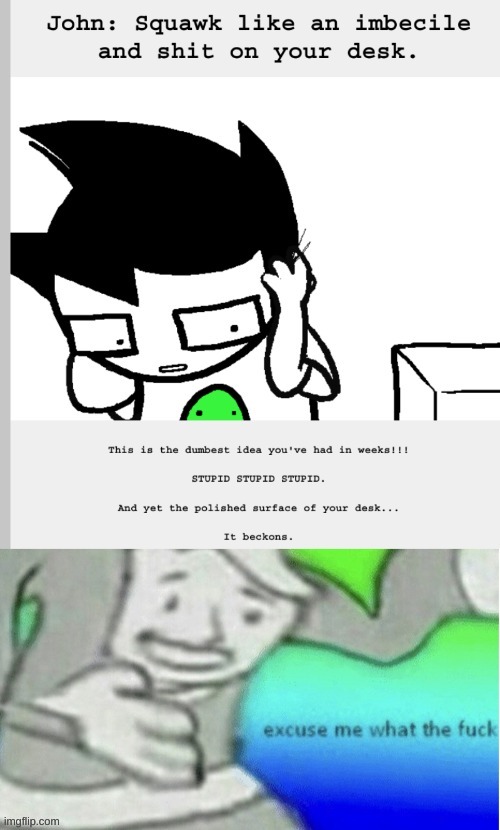 just started "playing" homestuck | image tagged in homestuck | made w/ Imgflip meme maker