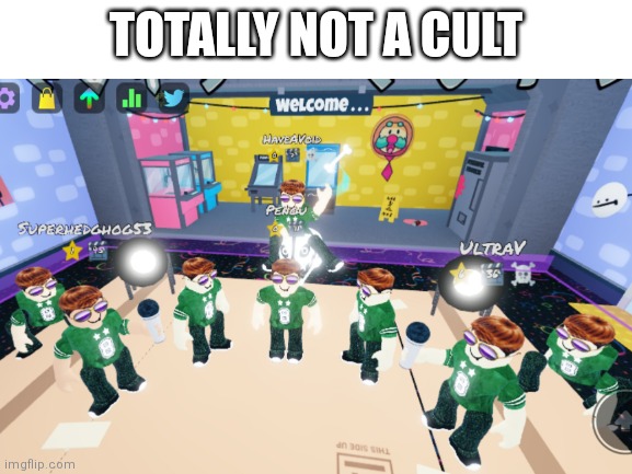 A cult at its finest |  TOTALLY NOT A CULT | image tagged in blank white template | made w/ Imgflip meme maker