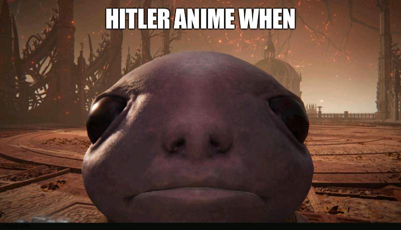 when | HITLER ANIME WHEN | image tagged in staring albinauric | made w/ Imgflip meme maker