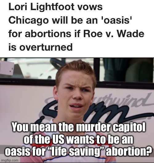 Hope they have bulletproof vests for these ladies | You mean the murder capitol of the US wants to be an oasis for “life saving” abortion? | image tagged in you guys are getting paid,politics lol,memes | made w/ Imgflip meme maker