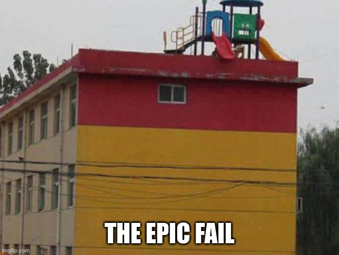 Bruh | THE EPIC FAIL | image tagged in task failed successfully | made w/ Imgflip meme maker