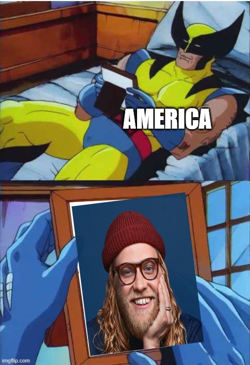 Wolverine Remember | AMERICA | image tagged in wolverine remember | made w/ Imgflip meme maker