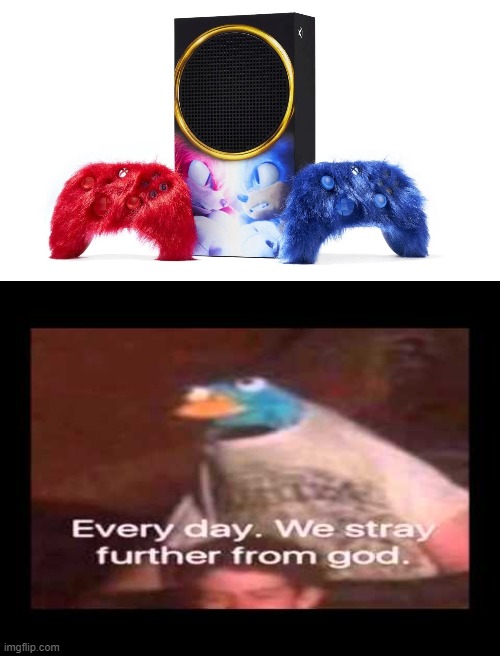xbox but for furries | image tagged in everyday we stray further from god | made w/ Imgflip meme maker