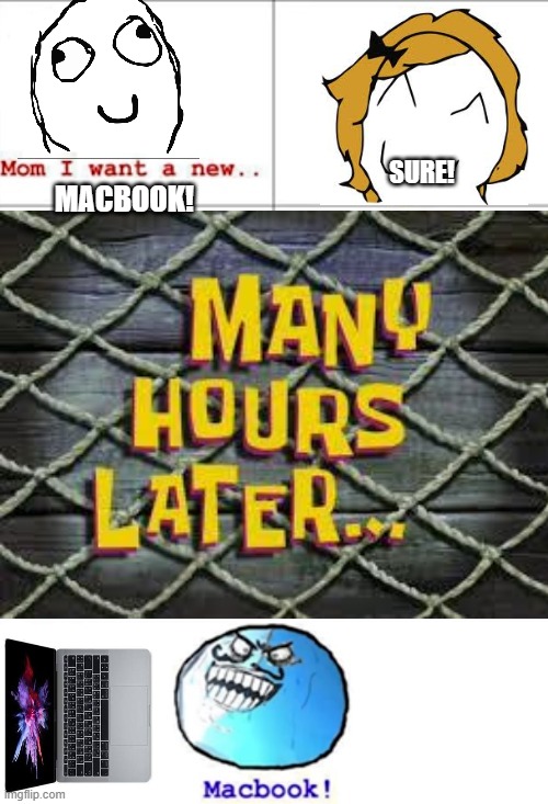 subscribe2rog-arkosYT comics but i remaked it -14- (go to my profile to see all ill upload soon) | SURE! MACBOOK! | made w/ Imgflip meme maker