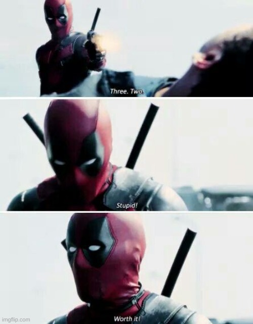 Worth it | image tagged in worth it | made w/ Imgflip meme maker