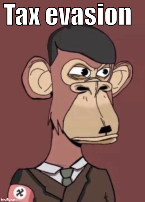 Tax evasion | made w/ Imgflip meme maker