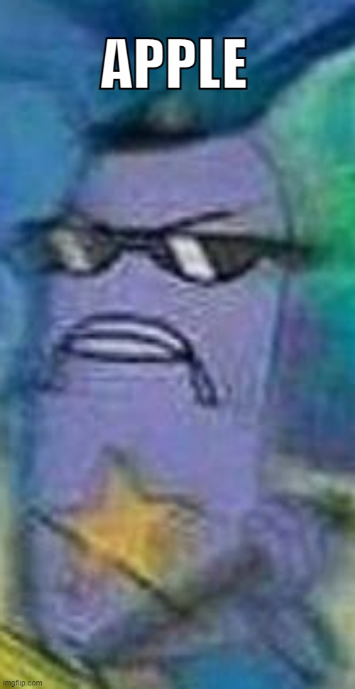 APPLE | made w/ Imgflip meme maker