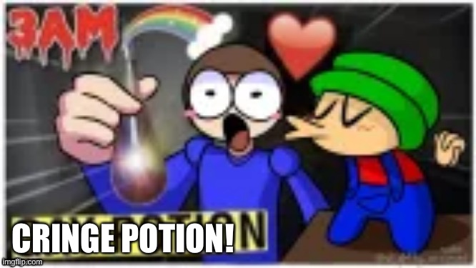 CRINGE POTION! | made w/ Imgflip meme maker