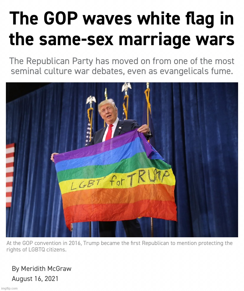 GOP waves white flag LGBTQ | image tagged in gop waves white flag lgbtq | made w/ Imgflip meme maker