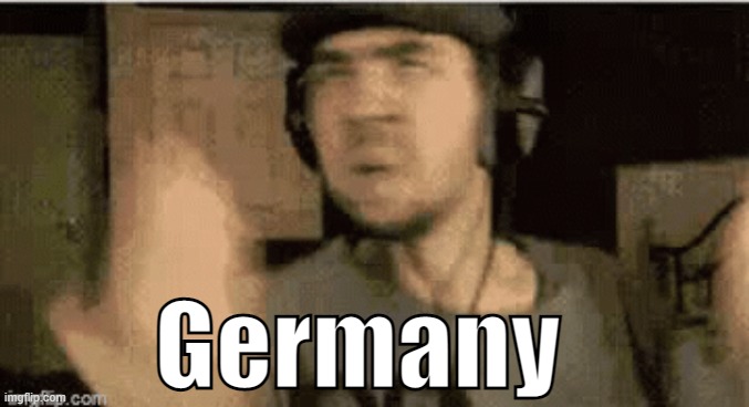 Germany | made w/ Imgflip meme maker