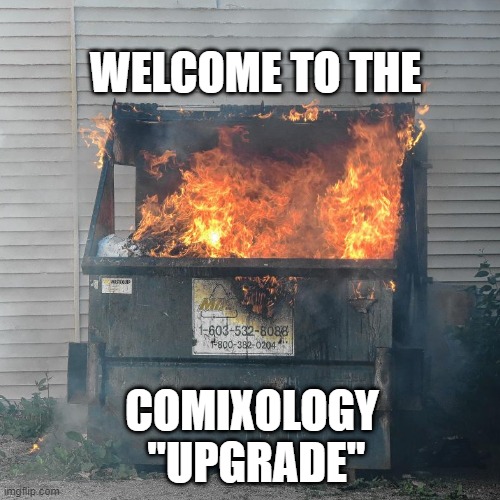 Comixology | WELCOME TO THE; COMIXOLOGY
 "UPGRADE" | image tagged in comics,comixology,amazon | made w/ Imgflip meme maker