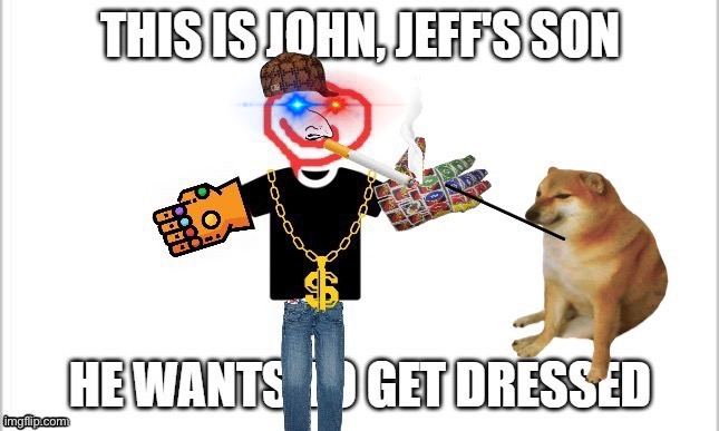 Takes after his dad | image tagged in reeeeeeeeeeeeeeeeeeeeee | made w/ Imgflip meme maker