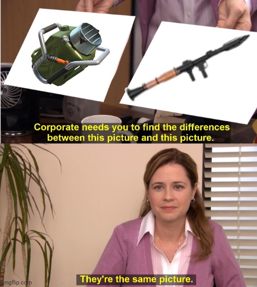 I NEED A RPG AS AN MAIN WEAPON IN SPLATOON 3!!! | image tagged in memes,they're the same picture | made w/ Imgflip meme maker