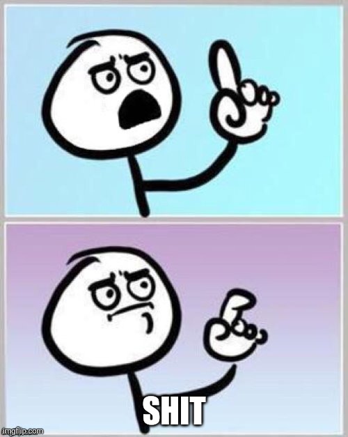 Umm | SHIT | image tagged in umm | made w/ Imgflip meme maker