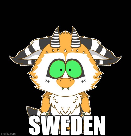 Börk | SWEDEN | image tagged in sweden,country | made w/ Imgflip meme maker
