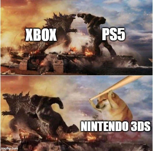 DS3D | PS5; XBOX; NINTENDO 3DS | image tagged in kong godzilla doge | made w/ Imgflip meme maker