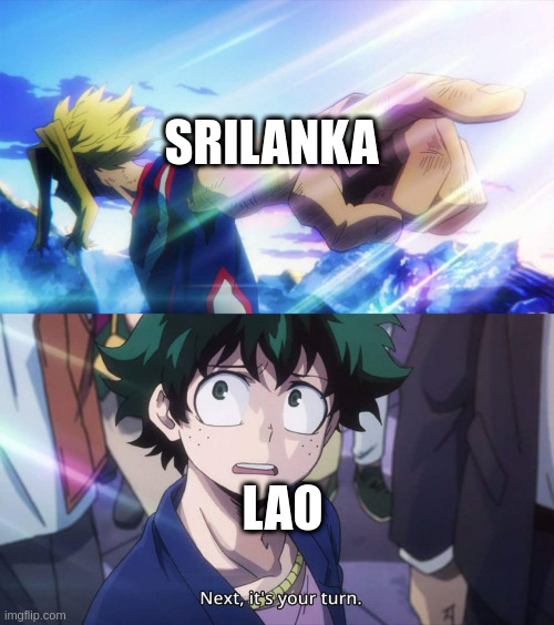Inheritor | SRILANKA; LAO | image tagged in all might pointing | made w/ Imgflip meme maker