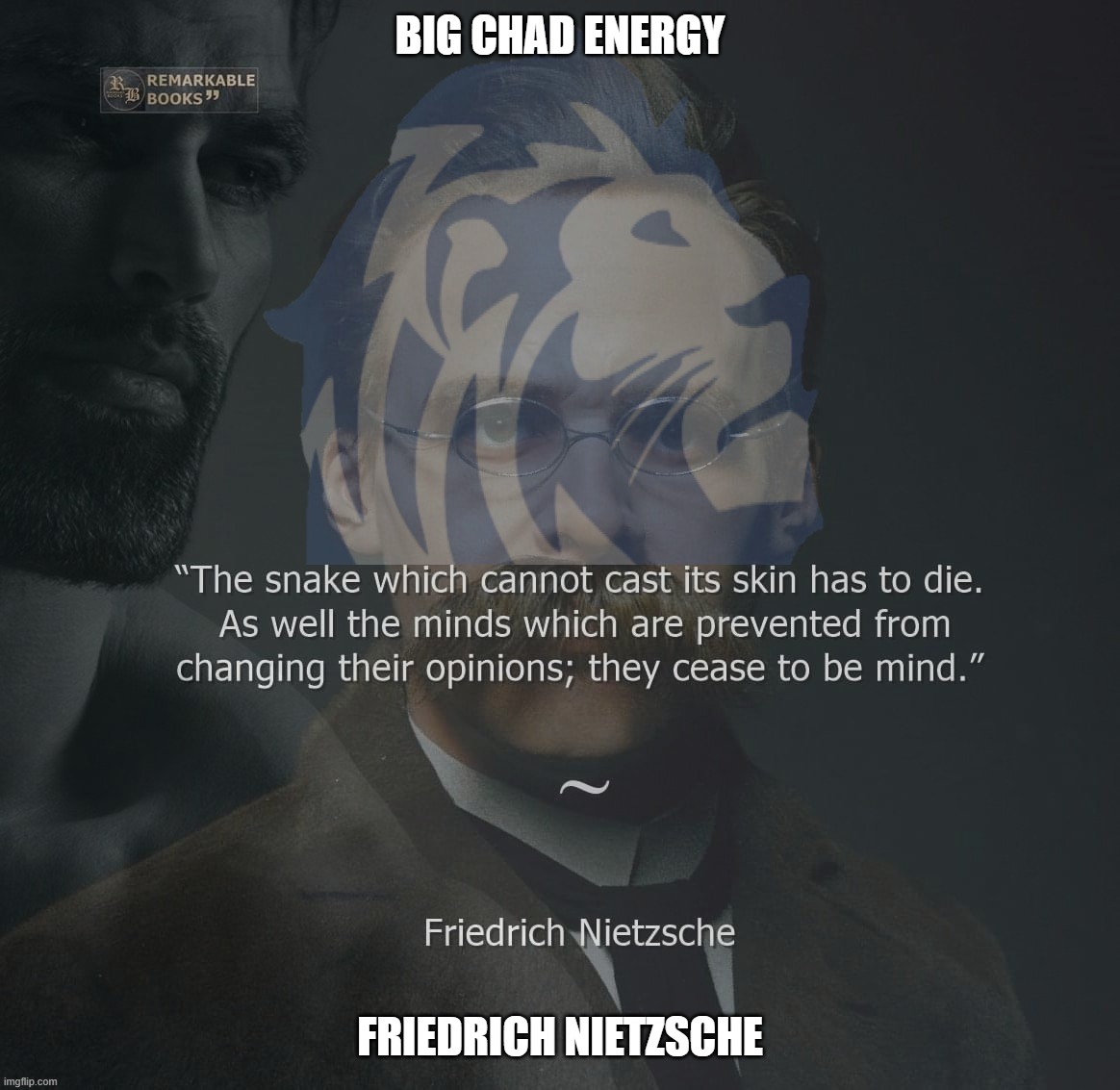 Defender of Western Civilization lol! | BIG CHAD ENERGY; FRIEDRICH NIETZSCHE | image tagged in nietzsche,friedrich nietzsche,philosopher,philosophy,maga,conservative party | made w/ Imgflip meme maker