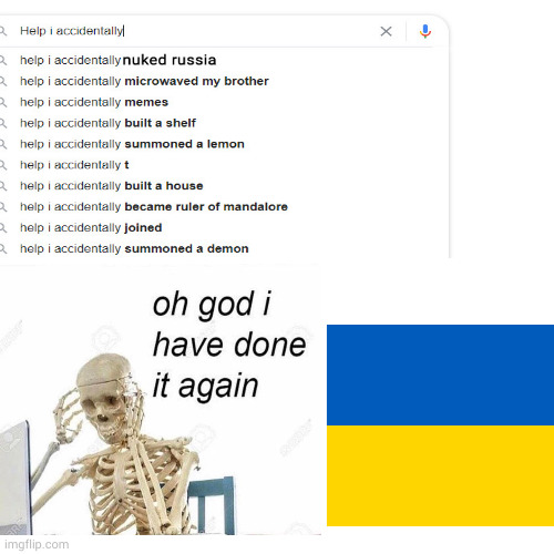 oops I nuked Russia again... | image tagged in memes,blank transparent square | made w/ Imgflip meme maker