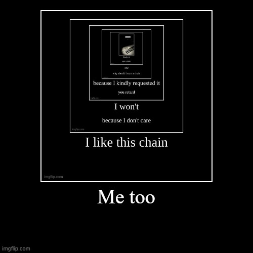 image tagged in funny,demotivationals | made w/ Imgflip demotivational maker