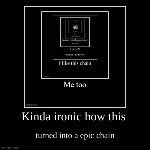 image tagged in funny,demotivationals | made w/ Imgflip demotivational maker