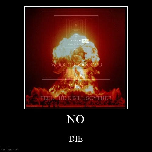 image tagged in funny,demotivationals | made w/ Imgflip demotivational maker