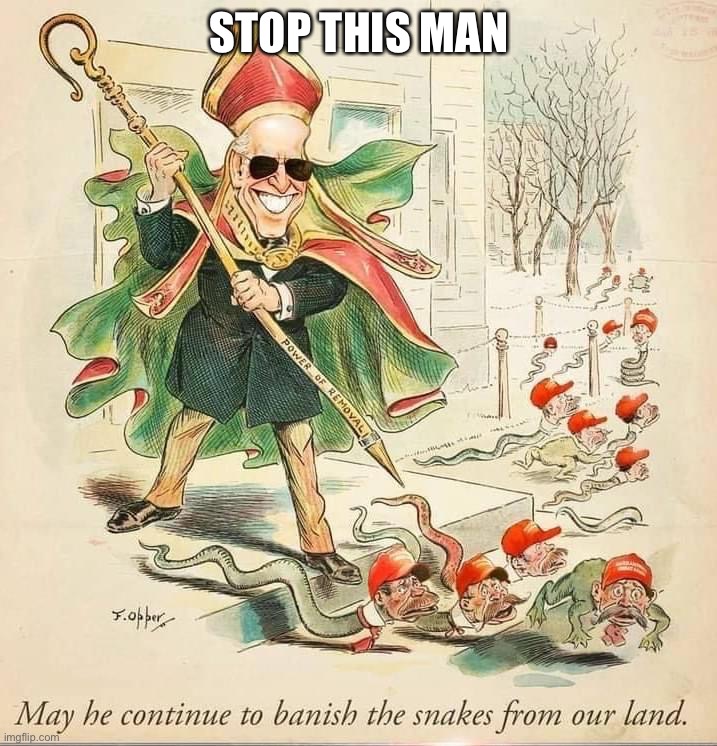 Sleepy Joe is a dictator who persecutes good American patriots! | STOP THIS MAN | image tagged in joe biden cartoon,sleepy,joe,dictator,american,patriots | made w/ Imgflip meme maker