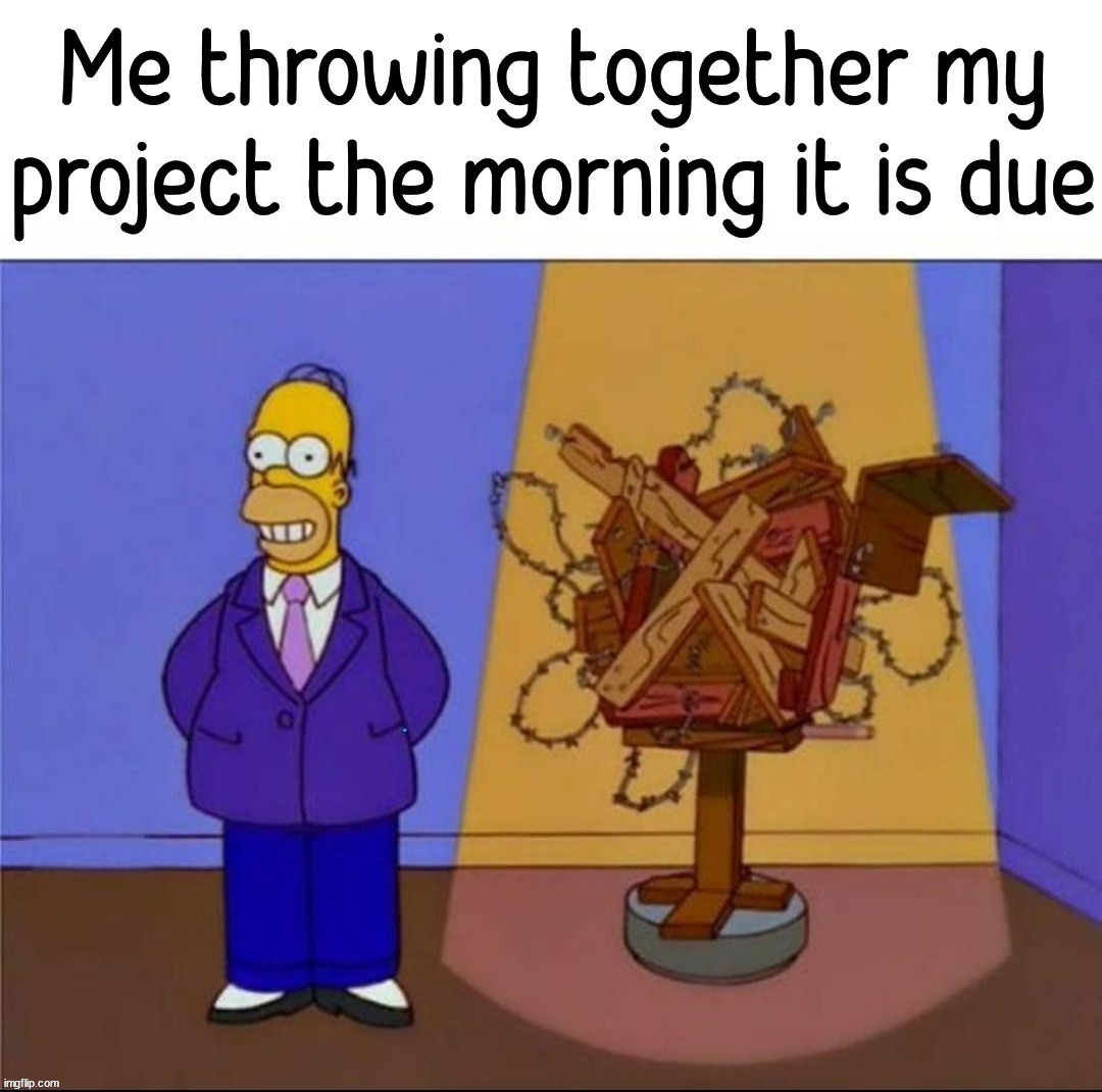 image tagged in group projects | made w/ Imgflip meme maker