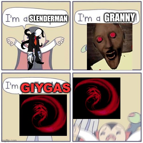 Facts | GRANNY; SLENDERMAN; GIYGAS | image tagged in slenderman,granny,earthbound | made w/ Imgflip meme maker