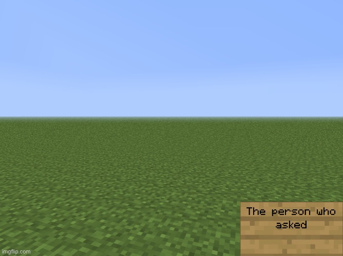 . | made w/ Imgflip meme maker